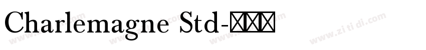 Charlemagne Std字体转换